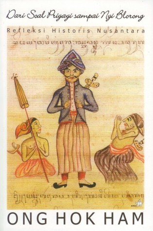 Dari Soal Priyayi sampai Nyi Blorong: Refleksi Historis Nusantara (Paperback)