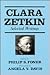 Clara Zetkin: Selected Writ...