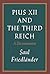Pius XII and the Third Reic...