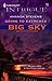 Going to Extremes (Big Sky ...