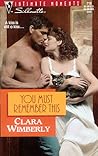 You Must Remember This by Clara Wimberly