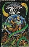 Blue Magic (Drinker of Souls, #2) Blue Magic (Drinker of Souls, #2)