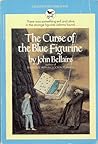 The Curse of the Blue Figurine by John Bellairs