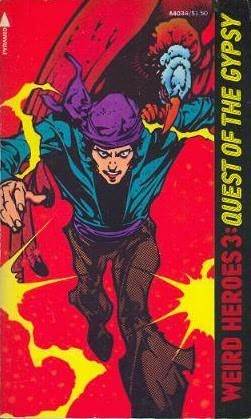 Quest of the Gypsy: Weird Heroes, #3 (Trade paperback)