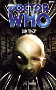 Doctor Who: Dark Progeny (Mass Market Paperback)