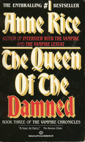 The Queen of the Damned