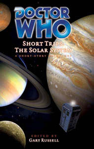 Doctor Who Short Trips: Solar System (Hardcover)