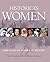 Historica's Women: 1000 Years of Women in History