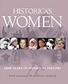Historica's Women: 1000 Years of Women in History