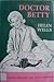 Doctor Betty (A Career romance for young moderns)
