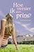 Hoe versier ik een prins? (The Calypso Chronicles, Book 1)