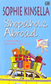 Shopaholic Abroad - Si Gila Belanja Merambah Manhattan by Sophie Kinsella