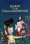Sjakie en de Chocoladefabriek by Roald Dahl