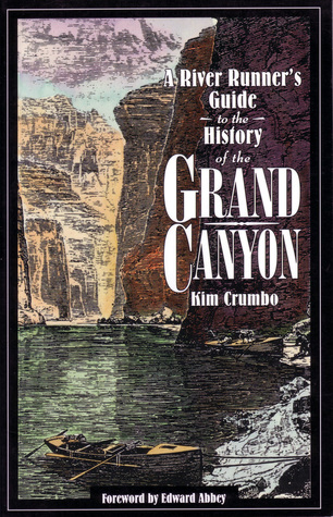 River Runners Guide to the History of the Grand Canyon (Paperback)