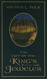 The Gift of the King's Jewler