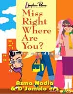 Miss Right Where R U? (The Real Story of Jomblo)
