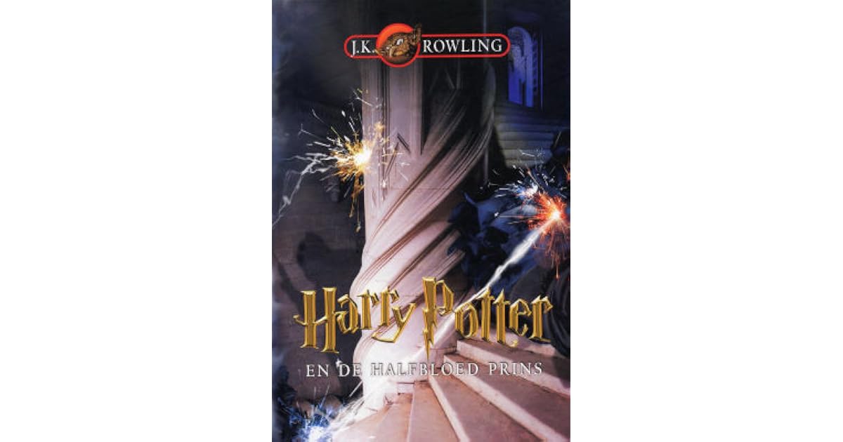 Harry Potter en de Halfbloed Prins by J.K. Rowling