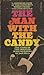 The Man with the Candy - The Story of the Houston Mass Murders
