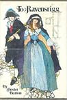 To Ravensrigg by Hester Burton