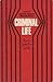 Criminal Life: Views from t...