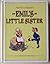 Emil's Little Sister by Astrid Lindgren Emil's Little Sister by Astrid Lindgren