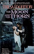 The Moon and the Thorn