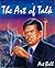 The Art of Talk by Art  Bell