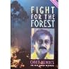 Fight for the Forest