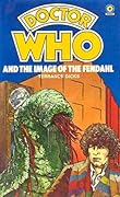 Doctor Who and the Image of the Fendahl