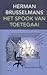 Het spook van Toetegaai by Herman Brusselmans