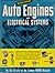 Motor Auto Engines and Electrical Systems