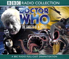 Doctor Who: The Ghosts of N-Space (Audio CD)