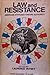 Law and Resistance: American Attitudes Toward Authority