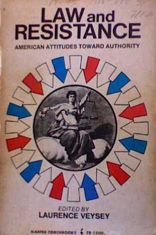 Law and Resistance: American Attitudes Toward Authority (Paperback)