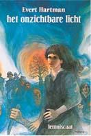 Het onzichtbare licht (Hardcover)