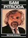 Sam Pitroda, a bi...