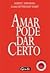 Amar Pode Dar Certo