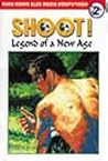 Shoot!: Legend of...