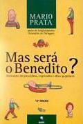 Mas será o Benedito?: Dicionário de provérbios, expressões e ditos