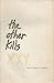 the other kills