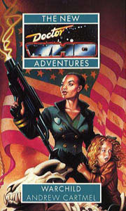 Doctor Who: Warchild (Paperback)