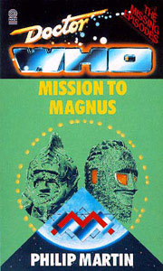Doctor Who: Mission to Magnus (Paperback)
