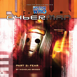 Cyberman: Fear (Cyberman, 1.2)