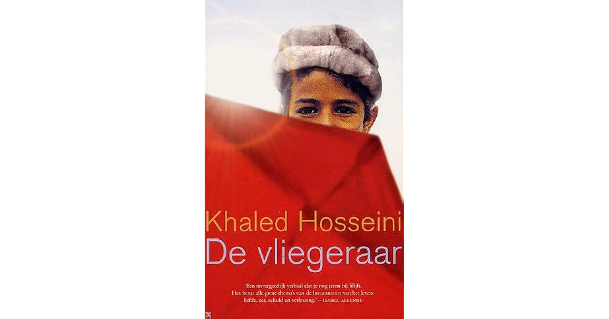 De vliegeraar by Khaled Hosseini
