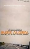Buzz Aldrin, hvor...