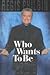 Who Wants to Be Me? by Regis Philbin