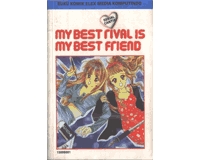 My Best Rival is My Best Friend