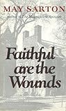 Faithful Are the Wounds