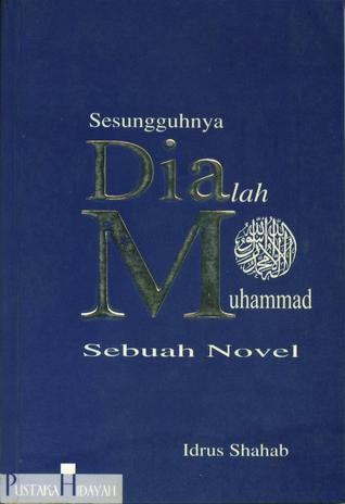 Sesungguhnya Dialah Muhammad: Sebuah Novel (Paperback)