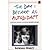 The Day I Became an Autodidact by Kendall Hailey
